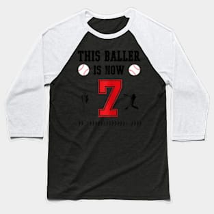 This Baller Is Now 7 Years Old Baseball 7Th Birthday Boy Baseball T-Shirt